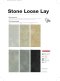 STONE LOOSE LAY 5 mm.